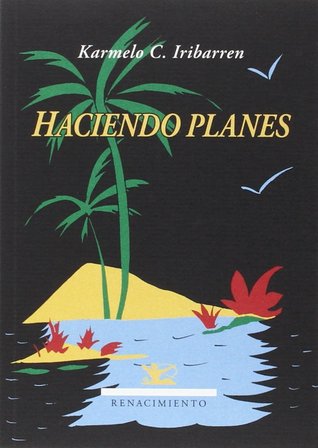 Haciendo planes